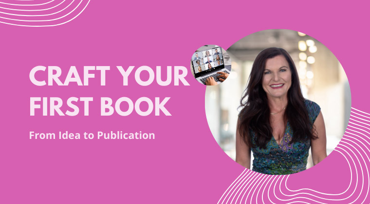Craft Your First Book - From Idea to Publication